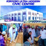 IGBOGBO KINGDOM MAKES HISTORY, LAYS FOUNDATION FOR FIRST COMMUNITY ULTRA-MODERN IGBOGBO CIVIC CENTRE