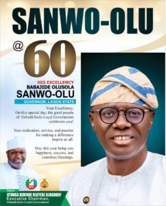 “You are a blessing to Lagos” Otunba Almaroof Oloyede Celebrates Gov Sanwo-olu @ 60