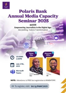 2025 Annual Media Capacity Building Workshop: Polaris Bank Commits to continuous Investment in Journalism Excellence