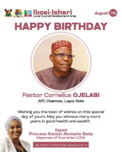 Cornelius Ojelabi: Today, I celebrate a man whose integrity leads us all- Princess Samiat